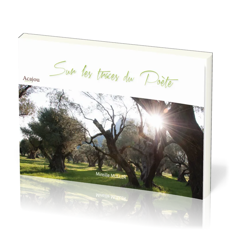 SUR LES TRACES DU POETE
