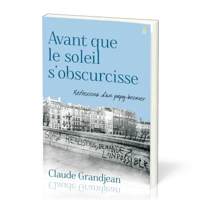 AVANT QUE LE SOLEIL S'OBSCURCISSE