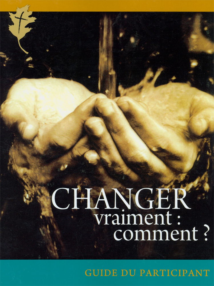 CHANGER VRAIMENT : COMMENT ? PARTICIPANT