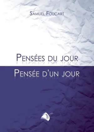 PENSEES DU JOUR PENSEE D'UN JOUR TOME 1