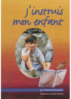 J'INSTRUIS MON ENFANT TOME 1 - NOUVEAU TESTAMENT