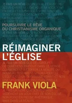 REIMAGINER L'EGLISE