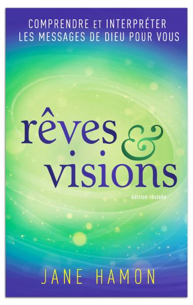 REVES ET VISIONS