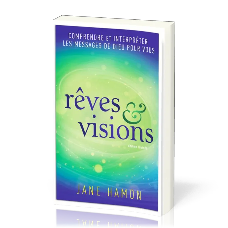 REVES ET VISIONS