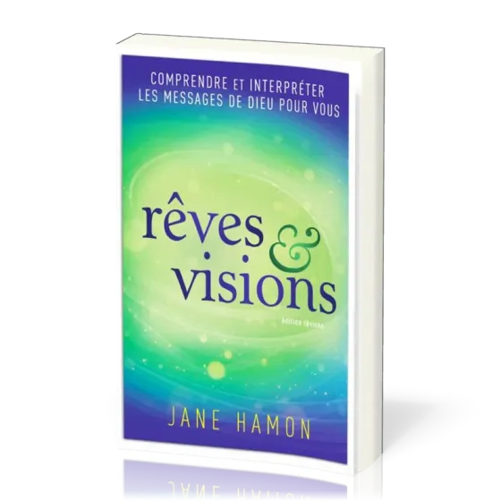 REVES ET VISIONS