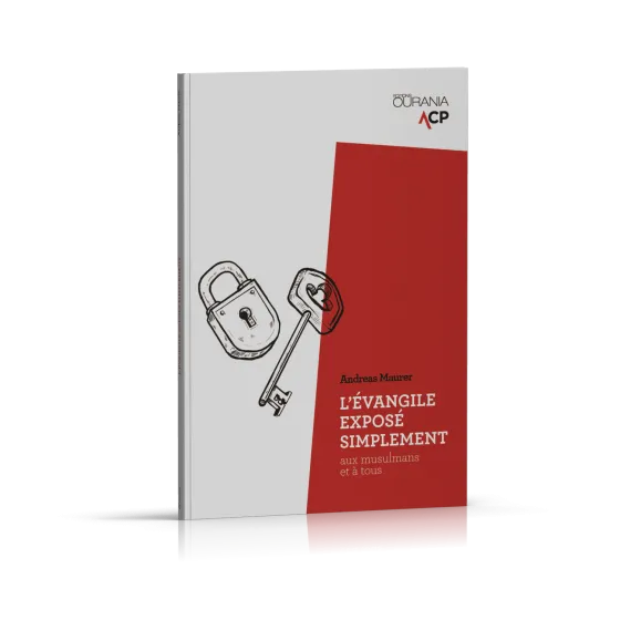 EVANGILE EXPOSE SIMPLEMENT (L') - AUX MUSULMANS ET A TOUS