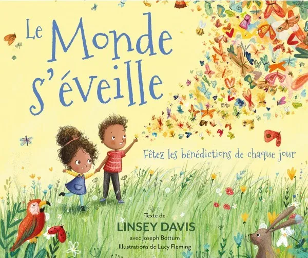 MONDE S'EVEILLE (LE) - FETEZ LES BENEDICTIONS DE CHAQUE JOUR