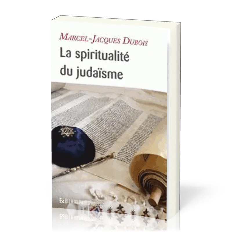 SPIRITUALITE DU JUDAISME