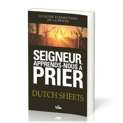 SEIGNEUR APPRENDS-NOUS A PRIER