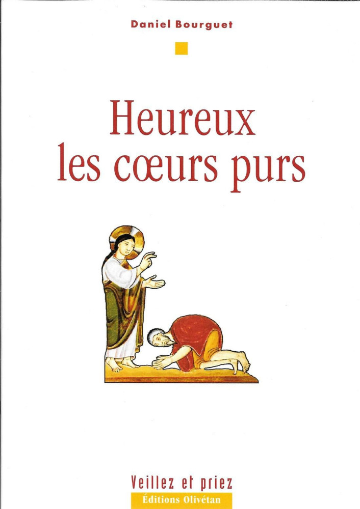 HEUREUX LES COEURS PURS