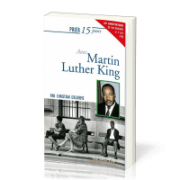 PRIER 15 JOURS AVEC MARTIN LUTHER KING - NOUVELLE EDITION