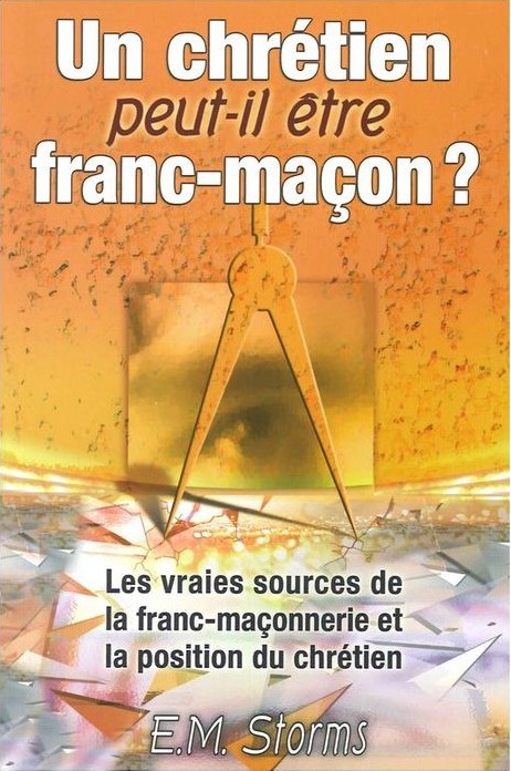 UN CHRETIEN PEUT-IL ETRE FRANC-MACON?