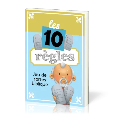 JEU DE CARTES LES 10 REGLES : LES 10 COMMANDEMENTS