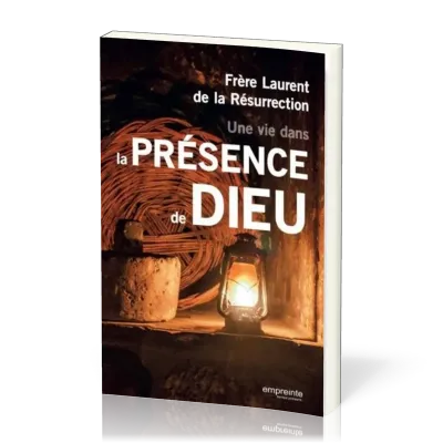 UNE VIE DANS LA PRESENCE DE DIEU - NELLE EDITION