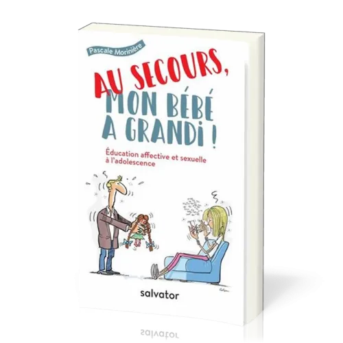 AU SECOURS MON BEBE A GRANDI