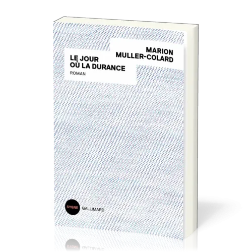 JOUR OU LA DURANCE (LE)