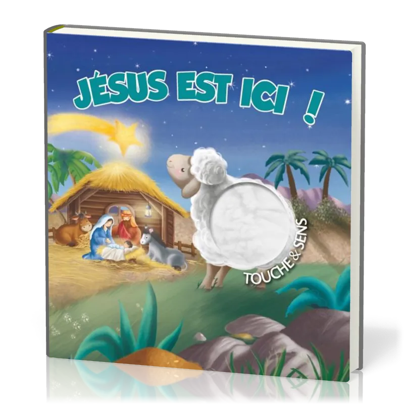 JESUS EST ICI ! - TOUCHE & SENS