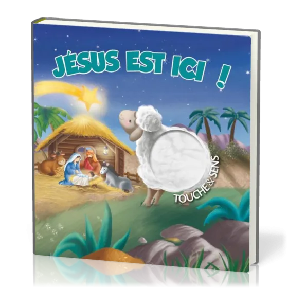 JESUS EST ICI ! - TOUCHE & SENS