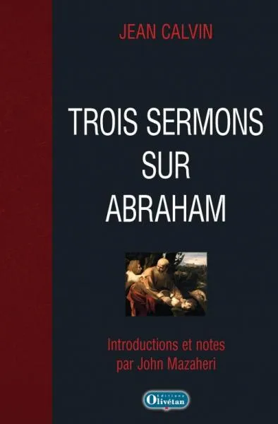 TROIS SERMONS SUR ABRAHAM