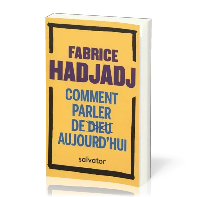 COMMENT PARLER DE DIEU AUJOURD'HUI - POCHE
