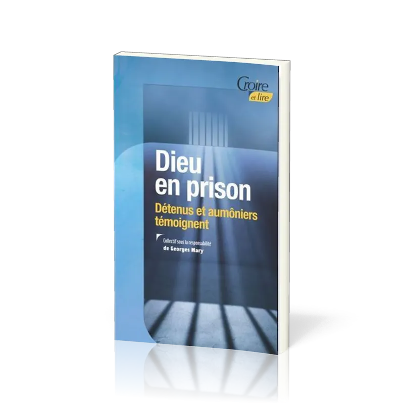 DIEU EN PRISON