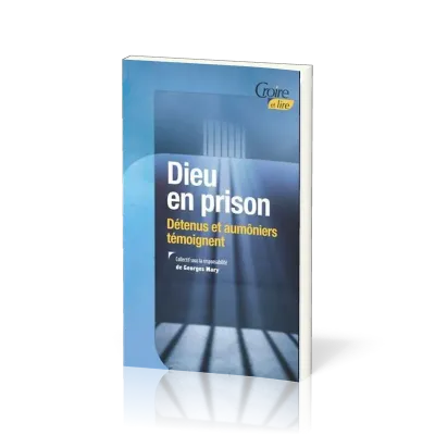 DIEU EN PRISON