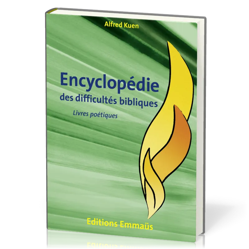 ENCYCLOPEDIE DES DIFFICULTES BIBLIQUES VOL. 3 AT - LIVRES POETIQUES