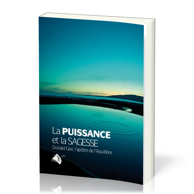 PUISSANCE ET LA SAGESSE