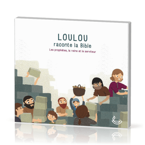 LOULOU RACONTE LA BIBLE VOL. 3 CD- LES PROPHETES LA REINE ET LE SERVITEUR