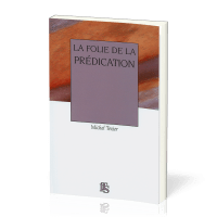 FOLIE DE LA PREDICATION (LA)