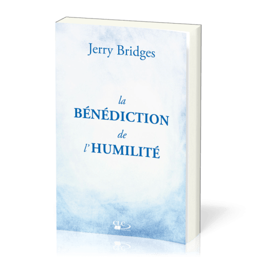 BENEDICTION DE L'HUMILITE (LA)