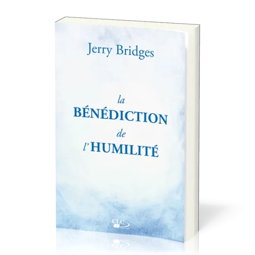 BENEDICTION DE L'HUMILITE (LA)