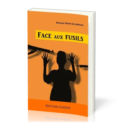 FACE AUX FUSILS