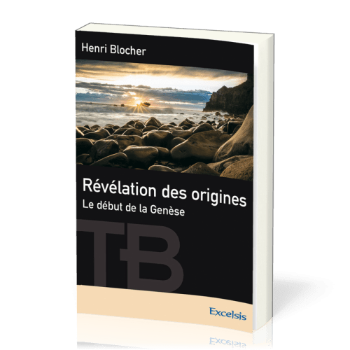 REVELATION DES ORIGINES - LE DEBUT DE LA GENESE