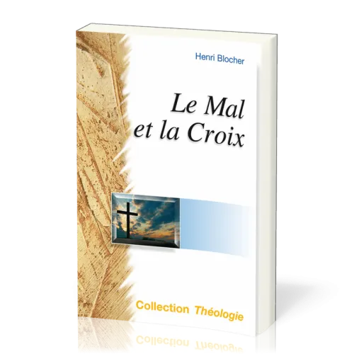 MAL ET LA CROIX (LE)