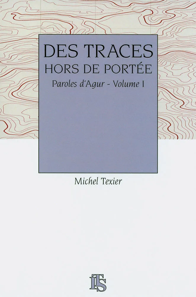 DES TRACES HORS DE PORTEE