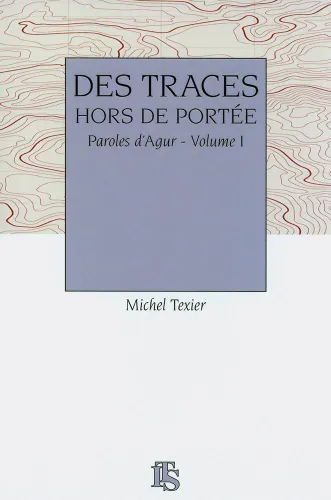 DES TRACES HORS DE PORTEE