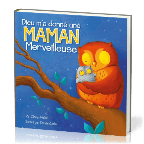 DIEU M'A DONNE UNE MAMAN MERVEILLEUSE