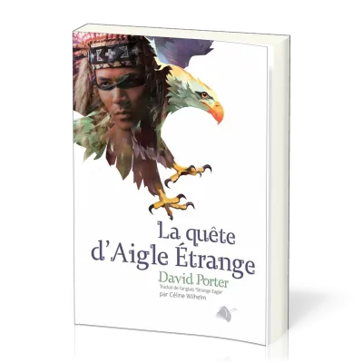 QUETE D'AIGLE ETRANGE (LA) 12-15 ANS