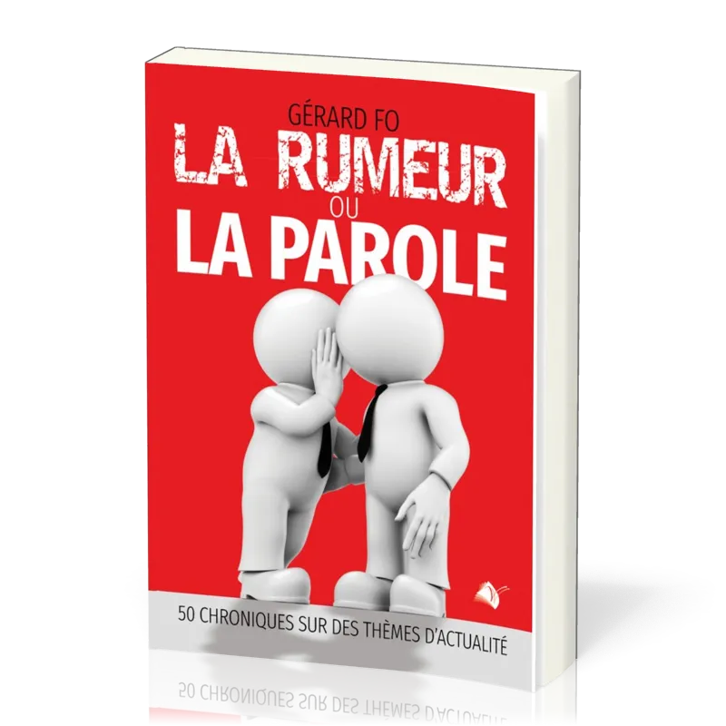 RUMEUR OU LA PAROLE (LA)