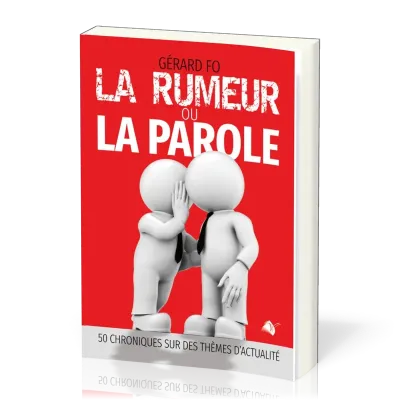RUMEUR OU LA PAROLE (LA)