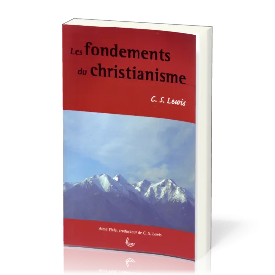 FONDEMENTS DU CHRISTIANISME (LES) 1 ET 2