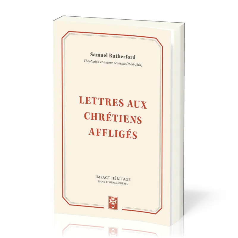 LETTRES AUX CHRETIENS AFFLIGES