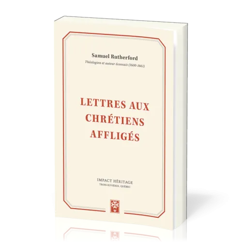 LETTRES AUX CHRETIENS AFFLIGES