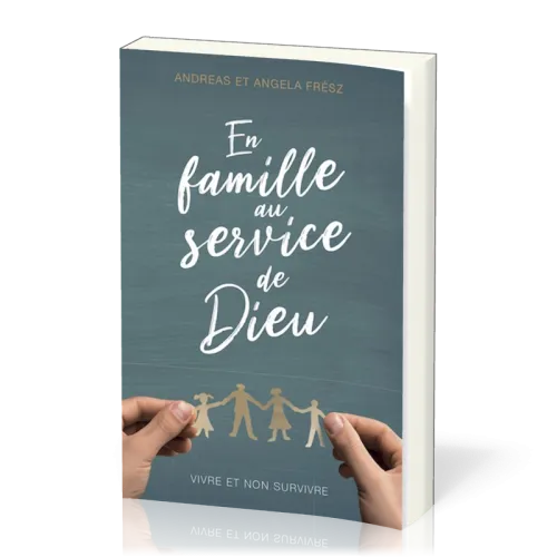 EN FAMILLE AU SERVICE DE DIEU