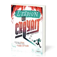 ESPION QUI CROYAIT (L')