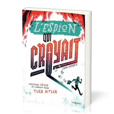 ESPION QUI CROYAIT (L')