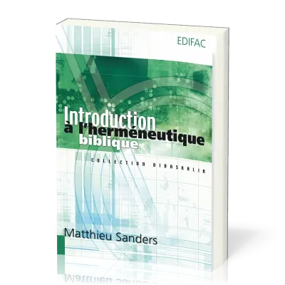 INTRODUCTION A L’HERMENEUTIQUE BIBLIQUE