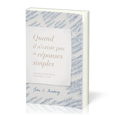 QUAND IL N'EXISTE PAS DE REPONSES SIMPLES