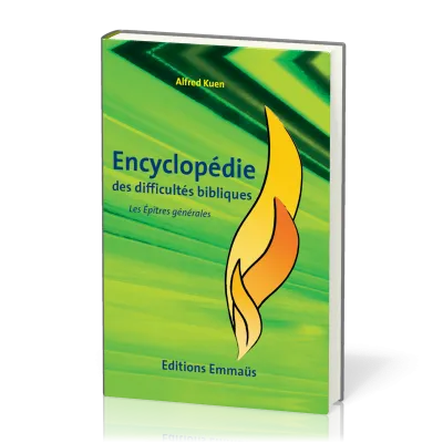 ENCYCLOPEDIE DES DIFFICULTES BIBLIQUES VOL. 7 NT - LES EPITRES GENERALES